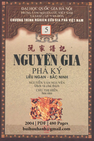 Nguyễn Gia Phả Ký Liễu Ngạn-Bắc Ninh (NXB Thế Giới 2004) - Nguyễn Văn Nguyên, 480 Trang