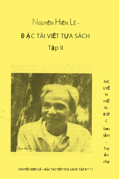 Nguyễn Hiến Lê-Đặc Tài Viết Tựa Sách Tập 2 (NXB Tác Giả 2018) - Nguyễn Hiền Đức, 341 Trang