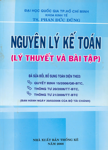 Nguyên Lý Kế Toán-Lý Thuyết Và Bài Tập (NXB Thống Kê 2008) - Phan Đức Dũng, 561 Trang