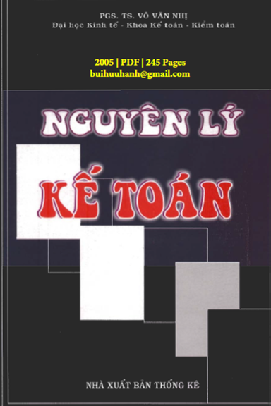 Nguyên Lý Kế Toán (NXB Thống Kê 2005) - Võ Văn Nhị, 245 Trang