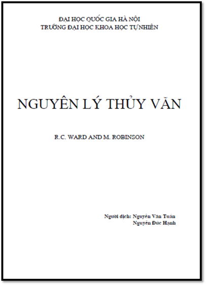 Nguyên Lý Thủy Văn (NXB Đại Học Quốc Gia 2008) - R. C. Ward, 374 Trang