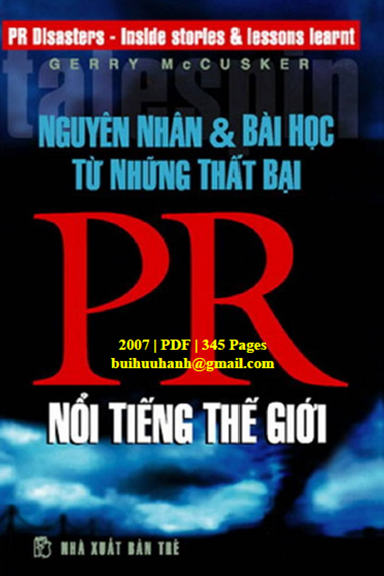 Nguyên Nhân Và Bài Học Từ Những Thất Bại PR Nổi Tiếng Thế Giới (NXB Trẻ 2007) - Gerry Mccusker