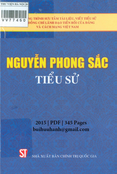 Nguyễn Phong Sắc Tiểu Sử (NXB Chính Trị 2015) - Hoàng Trang, 345 Trang