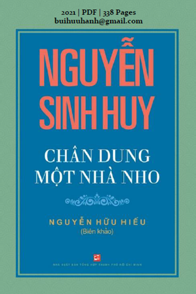 Nguyễn Sinh Huy Chân Dung Một Nhà Nho (NXB Tổng Hợp 2021) - Nguyễn Hữu Hiếu, 338 Trang