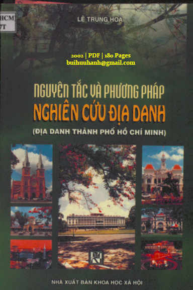 Nguyên Tắc Và Phương Pháp Nghiên Cứu Địa Danh (NXB Khoa Học Xã Hội 2002) - Lê Trung Hoa, 180 Trang