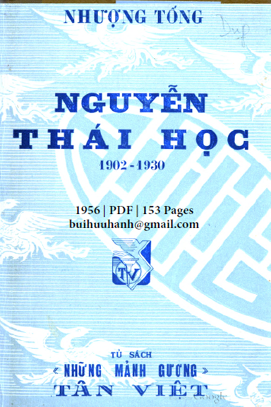 Nguyễn Thái Học 1902-1930 (NXB Tân Việt 1956) - Nhượng Tống, 153 Trang