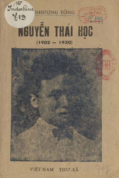 Nguyễn Thái Học (NXB Việt Nam Thư Xã 1945) - Nhượng Tống, 156 Trang