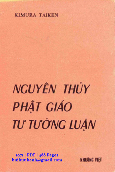 Nguyên Thủy Phật Giáo Tư Tưởng Luận (NXB Khuông Việt 1971) - Kimura Taiken, 488 Trang