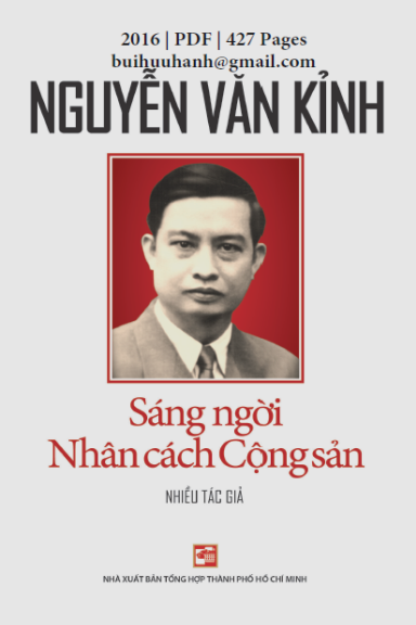 Nguyễn Văn Kỉnh-Sáng Ngời Nhân Cách Cộng Sản (NXB Tổng Hợp 2016) - Nhiều Tác Giả, 427 Trang