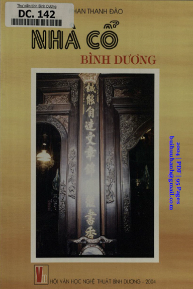 Nhà Cổ Bình Dương (NXB Bình Dương 2004) - Phan Thanh Đào, 95 Trang