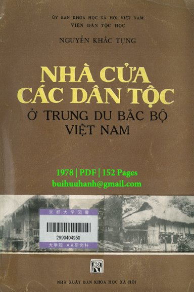 Nhà Cửa Các Dân Tộc Ở Trung Du Bắc Bộ Việt Nam (NXB Khoa Học Xã Hội 1978) - Nguyễn Khắc Tụng