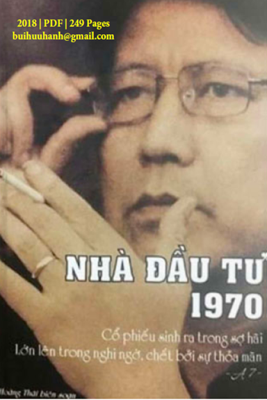 Nhà Đầu Tư 1970 (NXB Tác Giả 2018) - Hoàng Thái, 249 Trang