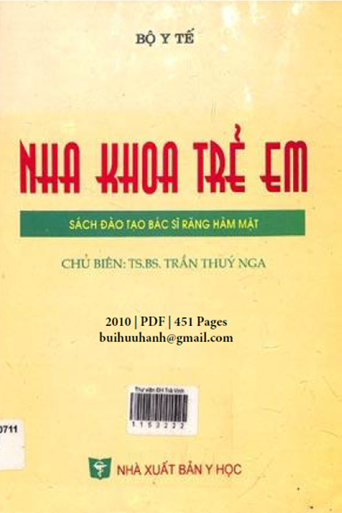 Nha Khoa Trẻ Em (NXB Y Học 2010) - Trần Thúy Nga, 451 Trang