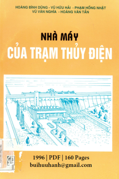Nhà Máy Của Trạm Thủy Điện (NXB Giáo Dục 1996) - Hoàng Đình Dũng, 160 Trang