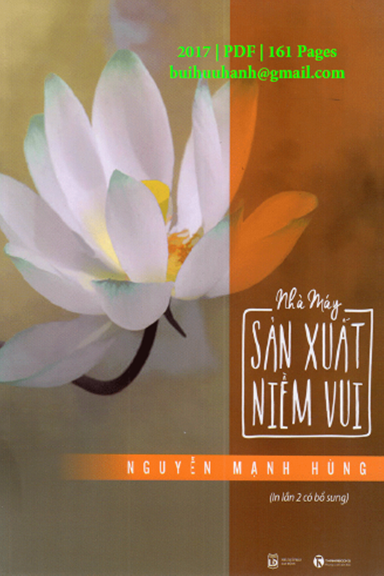 Nhà Máy Sản Xuất Niềm Vui (NXB Lao Động 2017) - Nguyễn Mạnh Hùng, 159 Trang