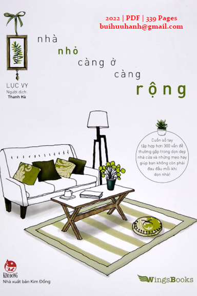 Nhà Nhỏ Càng Ở Càng Rộng (NXB Kim Đồng 2022) - Lục Vy, 339 Trang