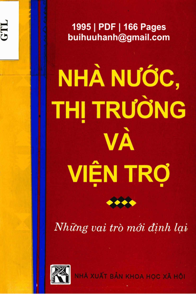 Nhà Nước, Thị Trường Và Viện Trợ (NXB Khoa Học Xã Hội 1995) - Ngô Đình Giao, 166 Trang