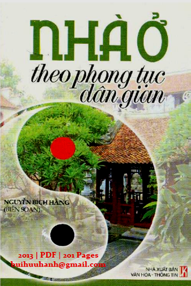 Nhà Ở Theo Phong Tục Dân Gian (NXB Văn Hóa Thông Tin 2013) - Nguyễn Bích Hằng, 201 Trang