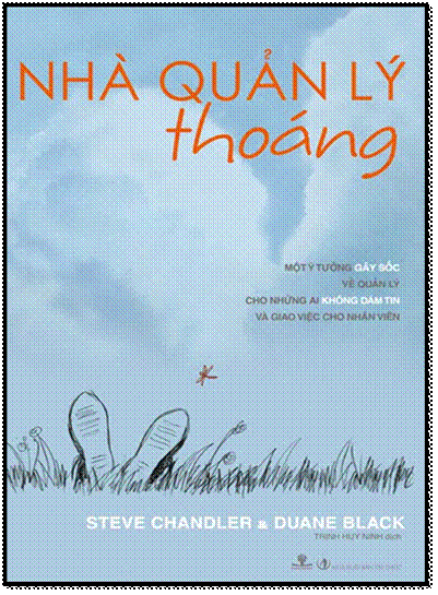 Nhà Quản Lý Thoáng (NXB Tri Thức 2008) - Steve Chandler, 230 Trang