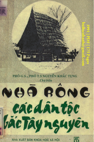 Nhà Rông Các Dân Tộc Bắc Tây Nguyên (NXB Khoa Học Xã Hội 1991) - Nguyễn Khắc Tụng, 175 Trang
