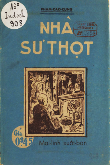 Nhà Sư Thọt (NXB Mai Lĩnh 1941) - Phạm Cao Củng, 134 Trang