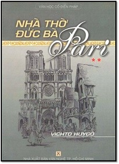 Nhà Thờ Đức Bà Pari Tập 2 (NXB Văn Nghệ 1999) - Vichto Huygo, 299 Trang