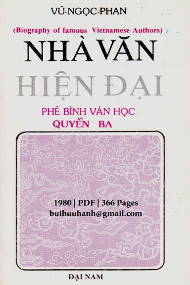 Nhà Văn Hiện Đại Quyển 3 (NXB Đại Nam 1980) - Vũ Ngọc Phan, 366 Trang