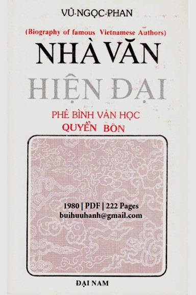 Nhà Văn Hiện Đại Quyển 4 (NXB Đại Nam 1980) - Vũ Ngọc Phan, 222 Trang