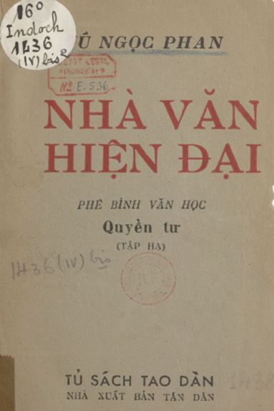 Nhà Văn Hiện Đại Quyển 4 Tập Hạ (NXB Tân Dân 1942) - Vũ Ngọc Phan, 312 Trang