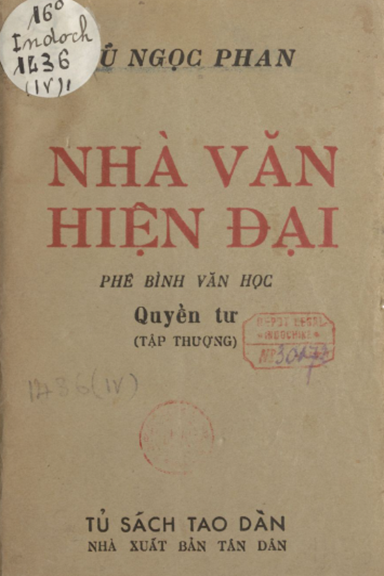 Nhà Văn Hiện Đại Quyển 4 Tập Thượng (NXB Tân Dân 1942) - Vũ Ngọc Phan, 250 Trang