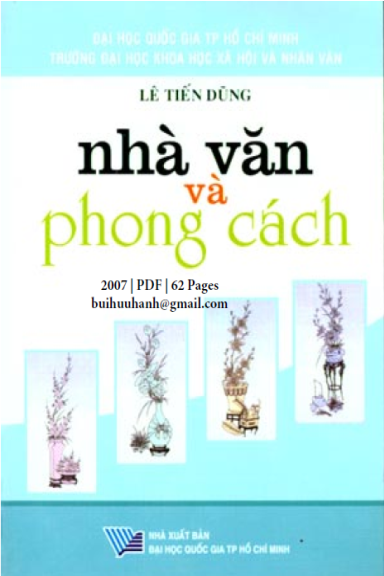 Nhà Văn Và Phong Cách (NXB Đại Học Quốc Gia 2007) - Lê Tiến Dũng, 62 Trang