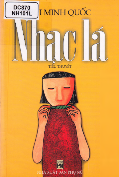Nhạc Lá (NXB Phụ Nữ 2002) - Bùi Minh Quốc, 195 Trang