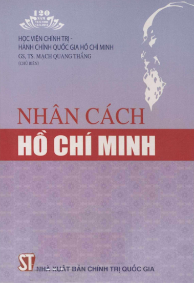 Nhân Cách Hồ Chí Minh (NXB Chính Trị 2010) - Mạch Quang Thắng, 288 Trang