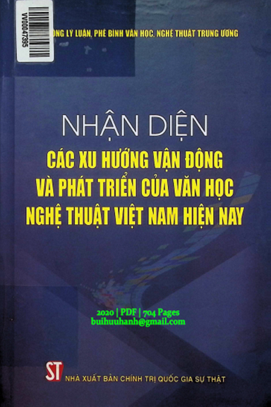 Nhận Diện Các Xu Hướng Vận Động Và Phát Triển Của Văn Học, Nghệ Thuật Việt Nam Hiện Nay