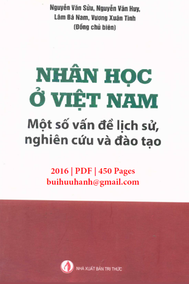 Nhân Học Ở Việt Nam (NXB Tri Thức 2016) - Nguyễn Văn Sửu, 450 Trang