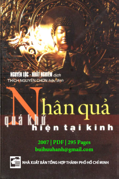 Nhân Quả Quá Khứ Hiện Tại Kinh (NXB Tổng Hợp 2007) - Nguyên Lộc, 295 Trang