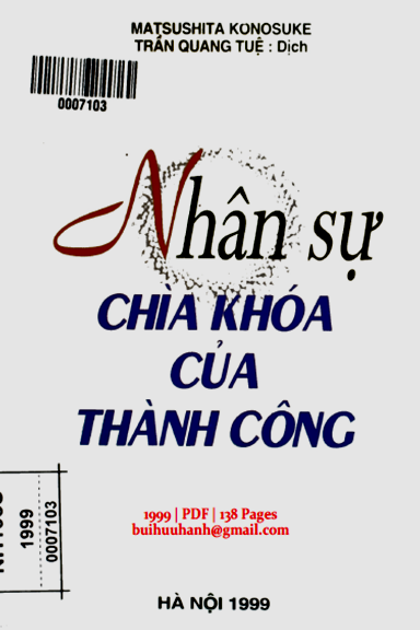 Nhân Sự Chìa Khóa Của Thành Công (NXB Hà Nội 1999) - Matsushita Konosuke, 138 Trang