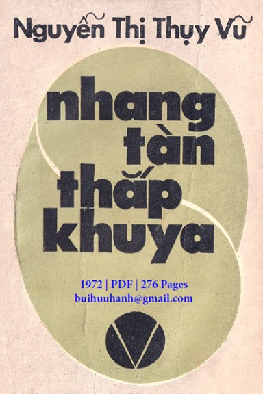 Nhang Tàn Thắp Khuya (NXB Nguyễn Đình Vượng 1972) - Nguyễn Thị Thụy Vũ, 276 Trang