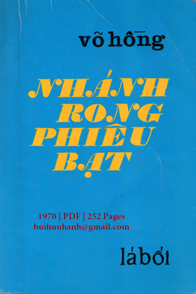 Nhánh Rong Phiêu Bạt (NXB Lá Bối 1970) - Võ Hồng, 252 Trang