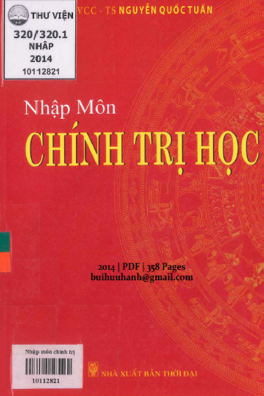 Nhập Môn Chính Trị Học (NXB Thời Đại 2014) - Nguyễn Quốc Tuấn, 358 Trang