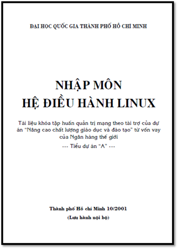 Nhập Môn Hệ Điều Hành Linux (NXB Đại Học Quốc Gia 2001) - Trịnh Ngọc Minh, 38 Trang