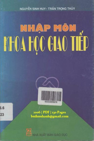 Nhập Môn Khoa Học Giao Tiếp (NXB Giáo Dục 2006) - Nguyễn Sinh Huy, 130 Trang