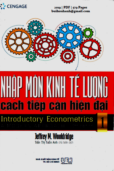 Nhập Môn Kinh Tế Lượng Cách Tiếp Cận Hiện Đại Tập 1 (NXB Kinh Tế 2019) - Jeffrey M. Wooldridge