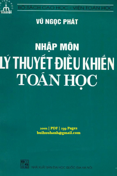 Nhập Môn Lý Thuyết Điều Khiển Toán Học (NXB Đại Học Quốc Gia 2001) - Vũ Ngọc Phát, 239 Trang