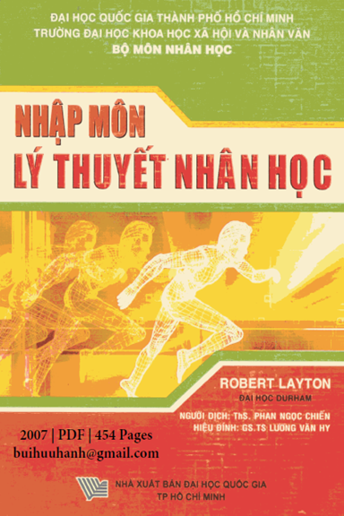 Nhập Môn Lý Thuyết Nhân Học (NXB Đại Học Quốc Gia 2007) - Robert Layton, 454 Trang