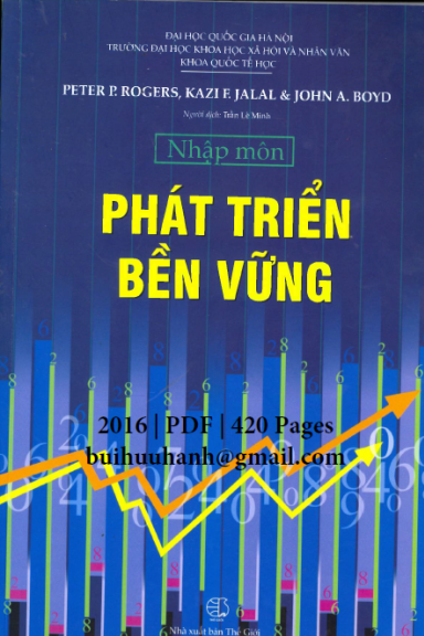 Nhập Môn Phát Triển Bền Vững (NXB Thế Giới 2016) - Peter P. Rogers, 420 Trang