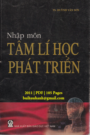 Nhập Môn Tâm Lý Học Phát Triển (NXB Giáo Dục 2011) - Huỳnh Văn Sơn, 105 Trang