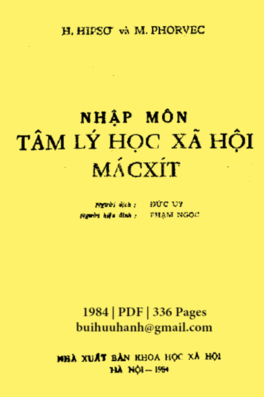 Nhập Môn Tâm Lý Học Xã Hội Macxit (NXB Khoa Học Xã Hội 1984) - M. Phorvec, 336 Trang
