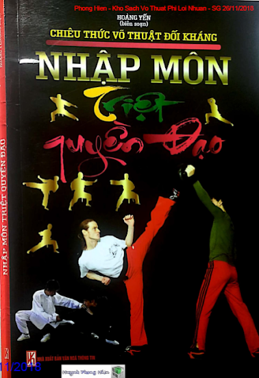 Nhập Môn Triệt Quyền Đạo (NXB Văn Hóa Thông Tin 2013) - Hoàng Yến, 160 Trang