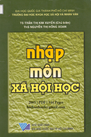 Nhập Môn Xã Hội Học (NXB Đại Học Quốc Gia 2005) - Trần Thị Kim Xuyến, 344 Trang